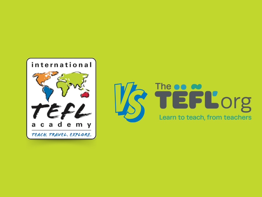 International TEFL Academy vs TEFL.org: What You Need to Know